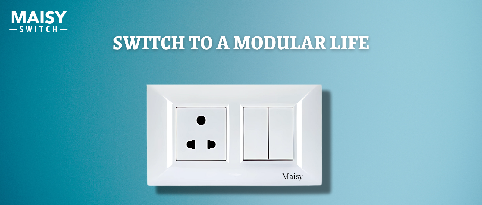 SWITCH TO A MODULAR LIFE